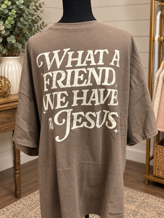 What A Friend Tee