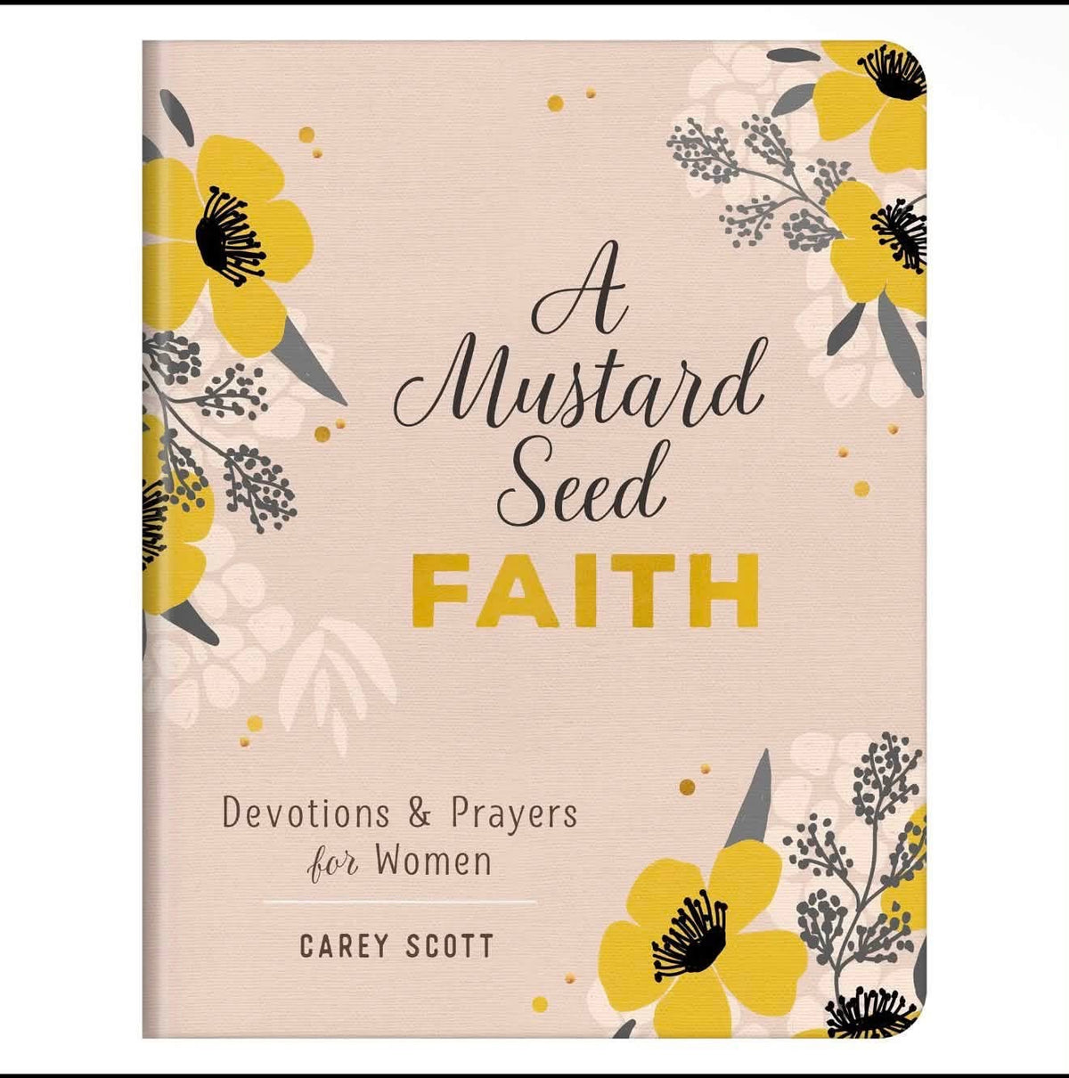 A Mustard Seed Faith Devotional